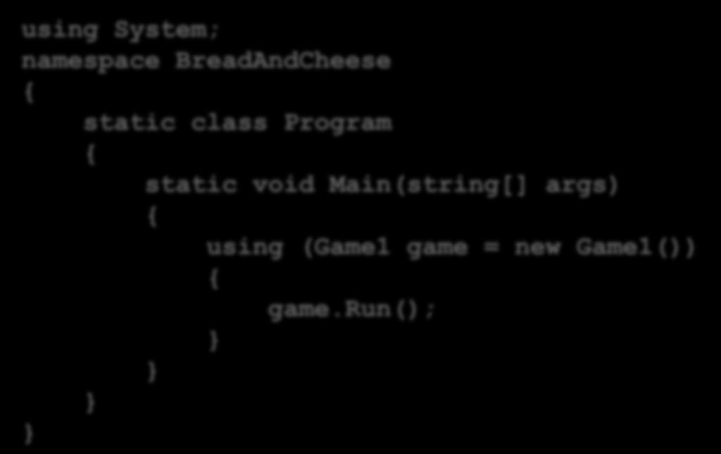 Program static void Main(string[] args) using (Game1 game =