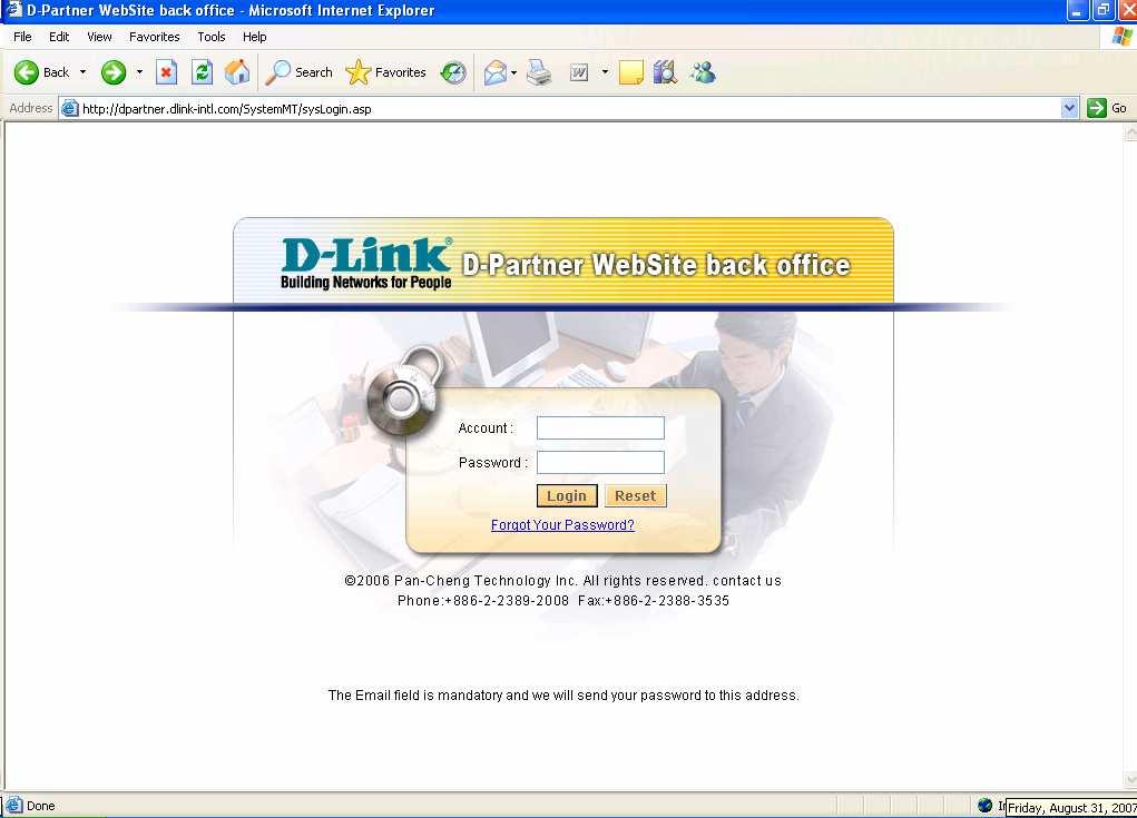 3 Getting Started 3.1 Accessing the Back Office If you have been assigned the rights to access the Back Office, you can access it at the following web address: http://dpartner.dlink-intl.