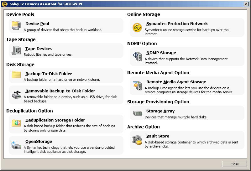 NetBackup and Backup Exec OST Guide Configuring Symantec Backup Exec (Media Server) Configuring Backup Exec and Logical Storage Units To configure Backup Exec and the logical storage units: I It is