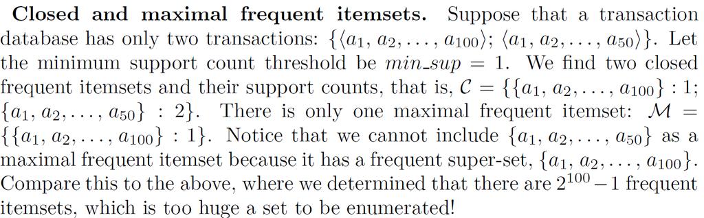 12 Example The set of closed frequent itemsets