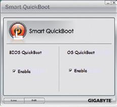 use. Instructions: Select the Enable check box below the BIOS QuickBoot or OS QuickBoot item and then click Save to save the settings.