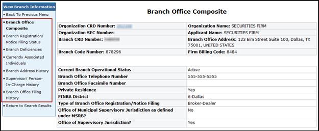 Select from the links on the left navigation panel to view additional branch information, such as: Branch Registration/Notice Filing Status, Branch Deficiencies,