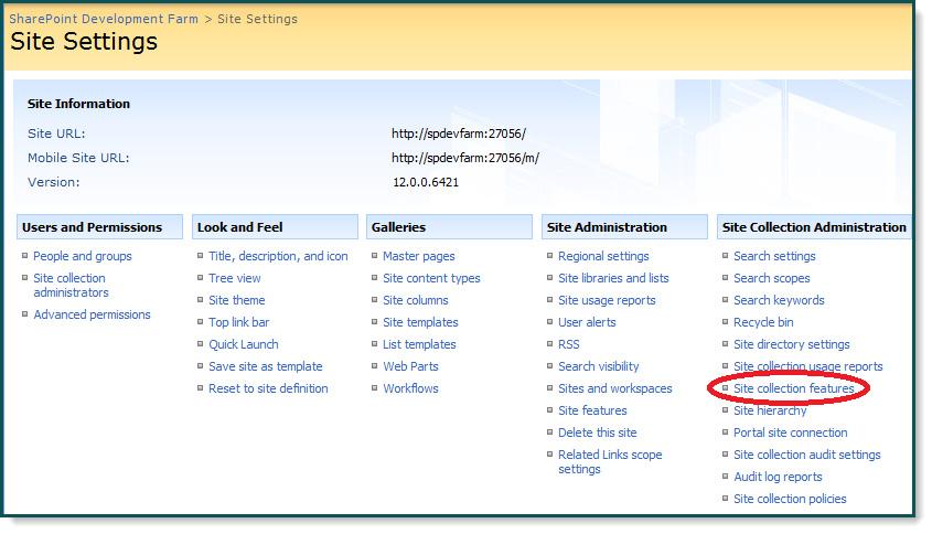 7. On the Site Settings window, click Site Collection Features, under the Site Collection Administration
