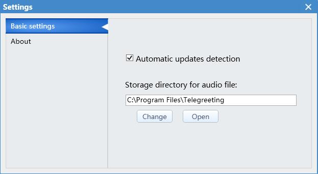 Figure 1-22 Settings dialog box In Basic settings, users can select Automatic updates detection and Storage directory for audio files.