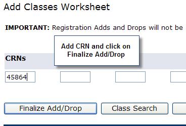 Select the Add or Drop Classes option in the Registration Tools channel: Select a Term from the drop-down menu and click Submit: On the Add or Drop Classes page Your