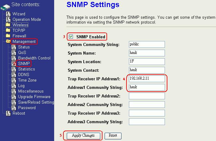 Following Table describes the SNMP configuration parameters Label System Community String System Name System Location System Contact Trap Receiver IP Address Trap Receiver Community String