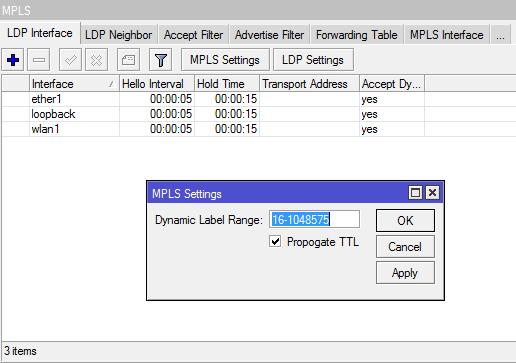 MPLS Setup LDP -> enabled Add LDP