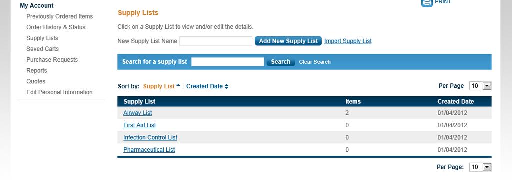 Creating a Supply List My Account Area To import an existing list: Click on the Import Supply List link on the Supply Lists page.