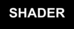 ERA glossary : SHADER A shader is a rendering