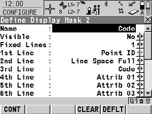 CONFIGURE Define Display Mask n CONT (F1) To accept changes and to return to CONFIGURE Display Settings. CLEAR (F4) To set all fields to <XX. Line: Line Space Full>.