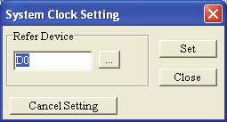 Figure 1-138 System Clock Setting Choose Global Settings(G) > System Clock Setting(C) command from the menu bar. The System Clock Setting tab will appear (Figure 1-139).