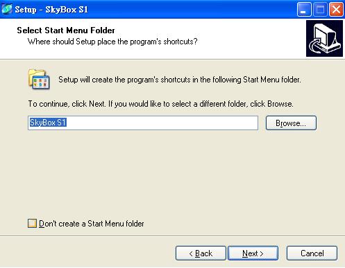 9. In the next window, choose a preferred folder for SkyBox S1 program s shortcuts in Start Menu folder. A default folder will appear.