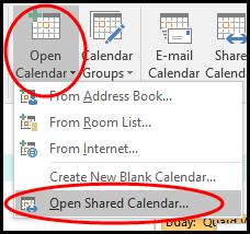 Open a Shared Calendar After permission has been granted to you, the first time you open another calendar: Click Open Calendar from the ribbon Select Open Shared Calendar Type the name or click Name