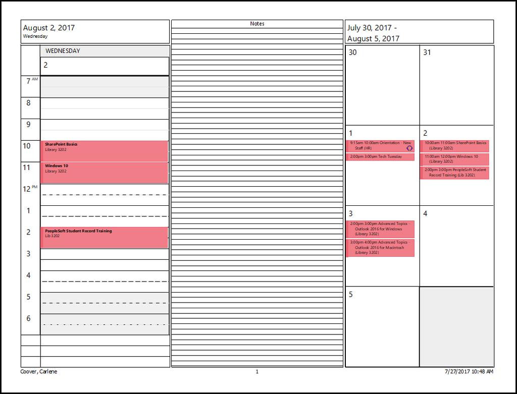 Select the Print Options box and select Page Setup to format your calendar Choose landscape or portrait Select whether to print your daily schedule on one page or two Select whether