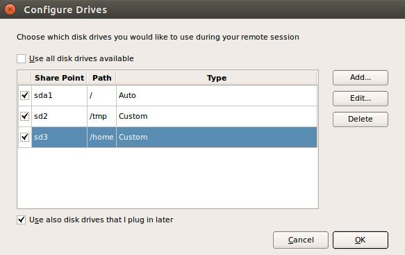 The Configure Drives button opens a dialog where you can map local Linux directories as disk drives and then use them during a remote session.