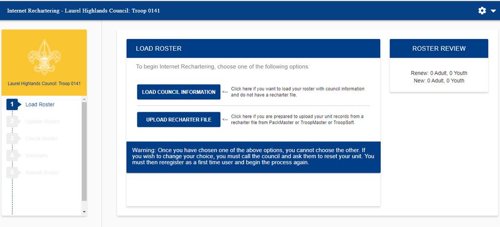Load Roster here you have the option of loading the roster from what is on record with your Council, or you may