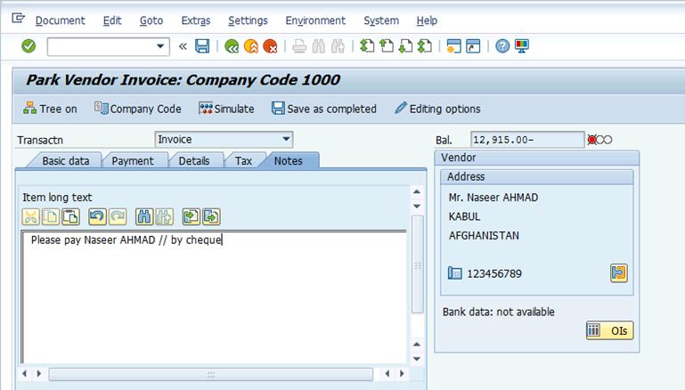 Job Aid UNDP - Financial Authorization ** Since the FA for an AP document only displays the vendor line, the detailed service instructions can only be entered on the vendor line in the Notes tab.
