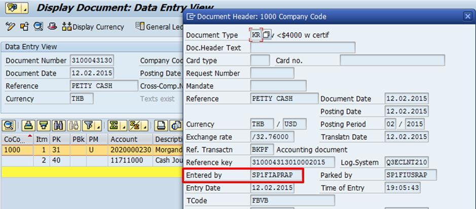 The Approving Agent name can be seen in the Entered By field in the document header 13.