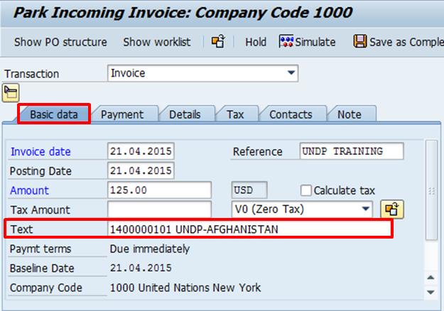 The logistic invoice will be created as usual in T-code MIR7 with some slight modifications for UNDP.