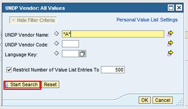 Enter data in any of the fields and click the Start Search button Note: an asterisk (*) means