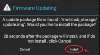 Switch On the device and wait for the update process start and click install, when prompted.