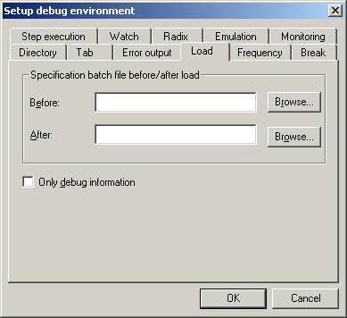 Debug Environment Setup Procedure 12.11 Load This sets the environment when loading a target file registered in the project.