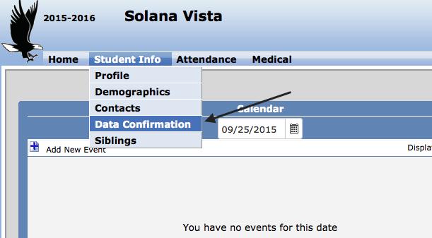Step 5: Student Data The Data Confirmation screen will look like this and the confirmation must take place in sequence, beginning with Student.