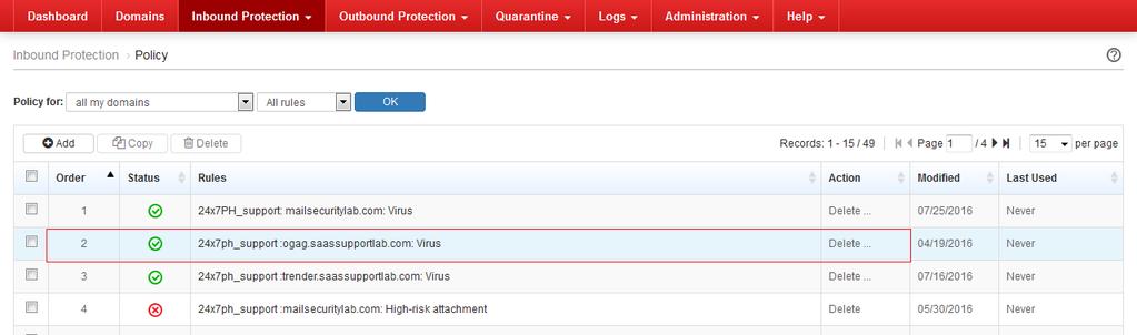 3.1 Malware and 0-Day Threats Protection By default, the virus policy is already set to quarantine, but if it was modified to a different action other than delete, set it back to delete or quarantine