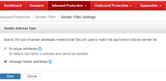 3.3.7.3 Sender Filter Settings The sender filter settings provide an option for the administrator to specify which sender addresses will be checked against the list of approved and blocked senders.