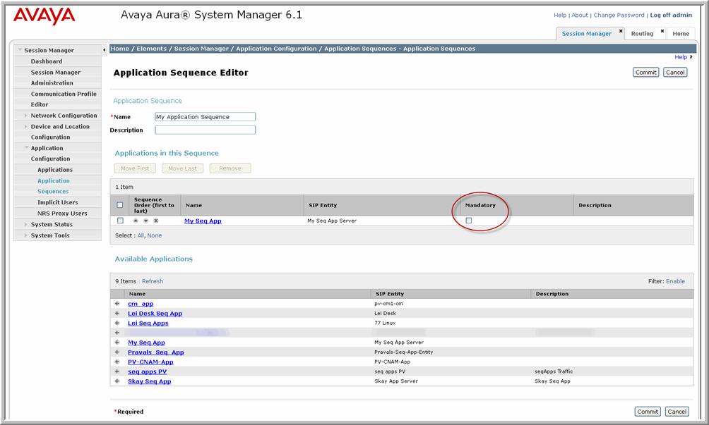 Post-installation steps Figure 16 Application Sequence Editor page Adding implicit users 1. Go to Session Manager> Application Configuration> Implicit Users, and then click New. 2.