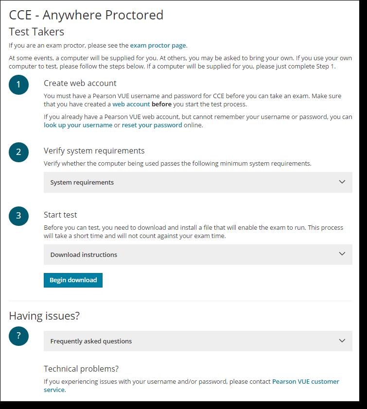 Test Taker instructions Candidates must follow the instructions identified in the Test Takers section in order to complete the exam.