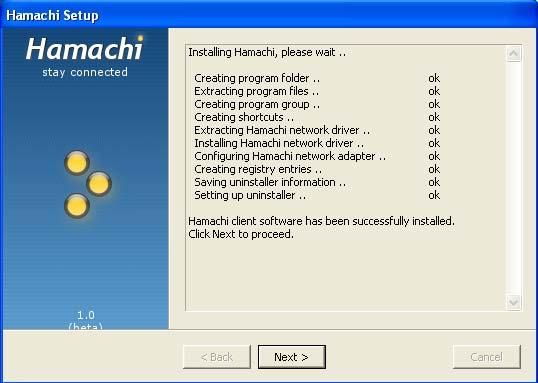 When the installation is complete, you will be given notification in the form of this dialog box: Exit the setup process by selecting Finish and choose whether or not to launch Hamachi on exit.