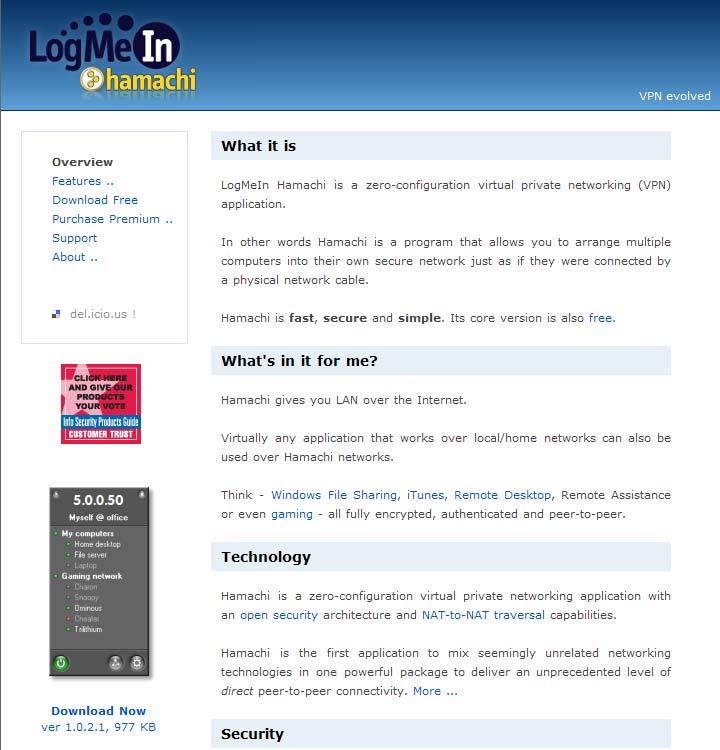 Download Hamachi User Guide Start by going to the LogMeIn Hamachi home page at www.