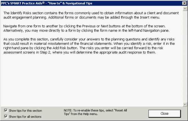 "HOW TO" AND NAVIGATIONAL TIPS "How To" and Navigational Tips When you first open a form, the "How to" & Navigational Tips window automatically appears, providing helpful information specific to the