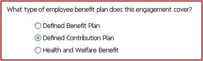 SETTING UP AN EMPLOYEE BENEFIT PLAN (EBP) ENGAGEMENT Setting Up an Employee Benefit Plan (EBP) Engagement Additional questions appear on the Create Client Engagement window when setting up an