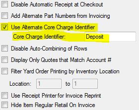 Setting a core charge Invoice (Store) tab Inventory module How to add a core charge to an inventory item 1. In the Inventory module, open the inventory item. 2. Click the General tab. 3.