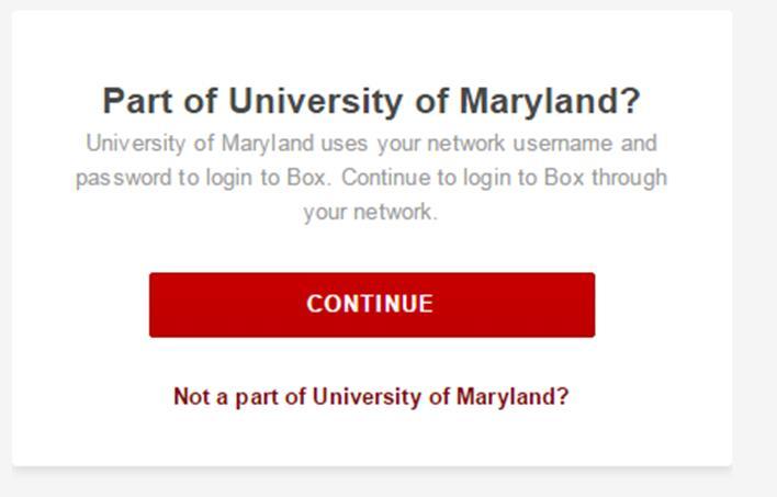 Accessing cloud storage through Box UMD students get access 50 GB of cloud storage hosted by Box. To access this anywhere you should visit box.umd.