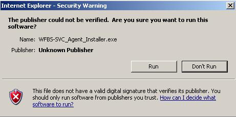 Agent Installation 3. When the first security warning opens, click Run. Do not click Save. (This file cannot be copied to any other computer.