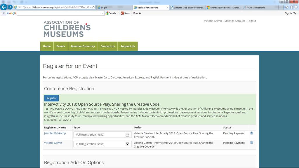 After you hit the Save and Continue button in the dialogue box, you will be returned to the InterActivity registration page: Registrant Name(s) Now appear under the conference description.