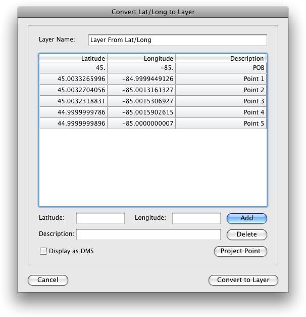 Convert Lat/Long to Layer To convert a set of latitude, longitude coordinates into a set of metes and bounds calls, enter the points into the above form and press the Convert to Layer button.