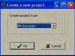 4. Double click at historical viewer icon at desktop and follow on screen instructions to create a new project Select PR Recorder.