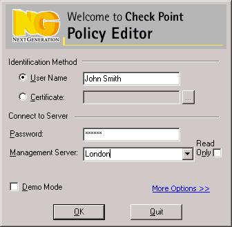 Building a QoS Policy FIGURE 6-2 Welcome to Check Point SmartDashboard window You can log in using either your: user name and password 1 Select User Name. 2 Enter your user name and password.