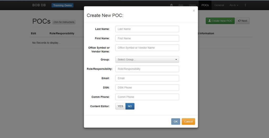 STEP 11: Add New POC Information Fill in each field. Please note POC field definitions: Last Name (mandatory): Last name of the POC First Name (mandatory): First name of the POC.