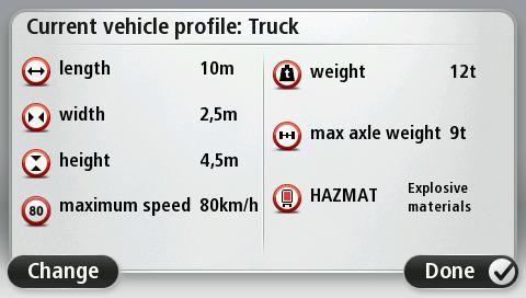 Hazardous materials (HAZMAT) Note: You can't set this information if you selected Car as your vehicle profile.