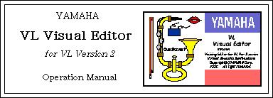 (1) Important Notice The VL v2 Visual Editor/Beta 1.0 (VL Visual Editor : VVE) is a Beta test version of the program which has been released for use free of charge.