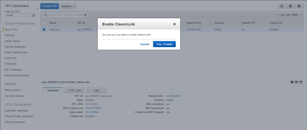 Step 1: Enable ClassicLink for the Target VPC In the Amazon VPC console, from the VPC Dashboard, select the VPC for which you want to enable ClassicLink, select Actions in the drop-down list, and