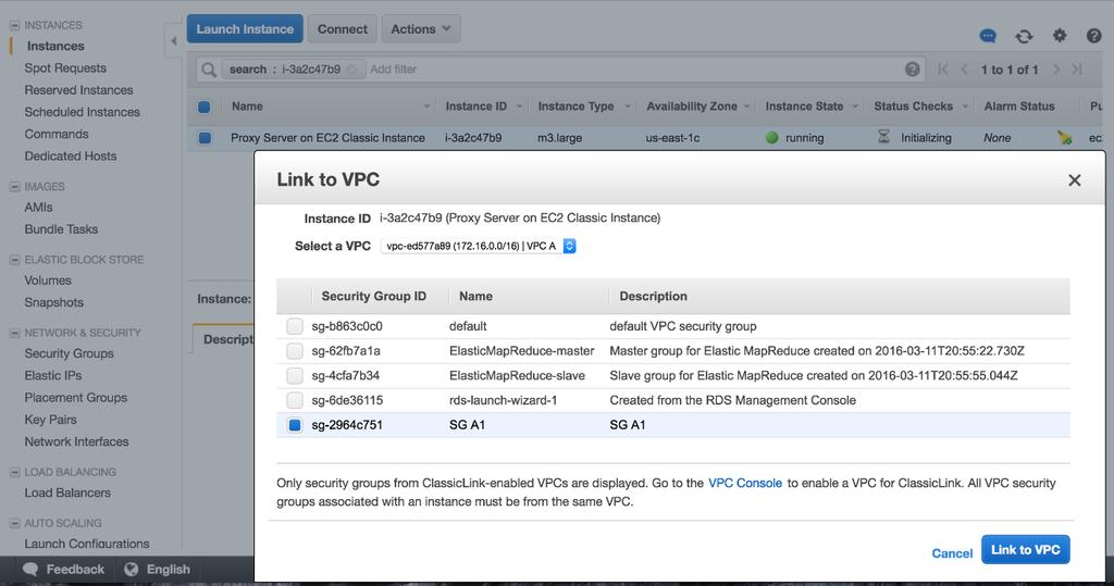 Figure 8: ClassicLink connection to VPC security group Step 4: Configure the DB Instance (EC2-Classic) In the Amazon RDS console, from the RDS