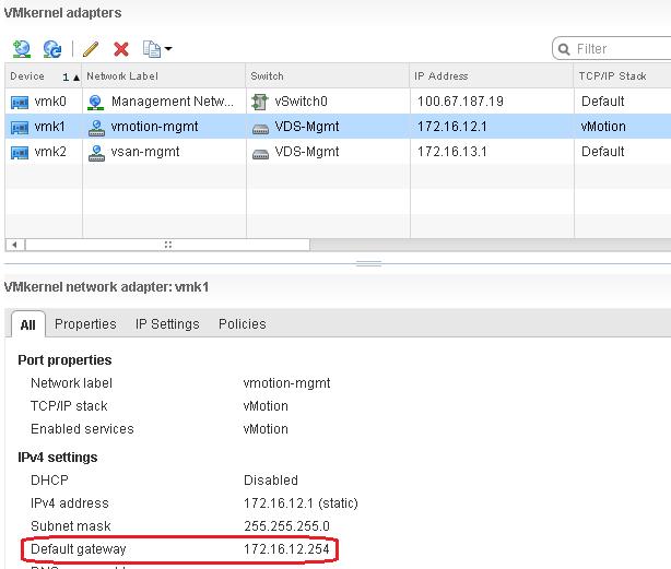 6.2.2.1 Management cluster hosts Table 12 shows the VMkernel configuration details for hosts in the Management cluster: VDS-Mgmt VMkernel adapters VDS Existing network TCP/IP stack Enabled services