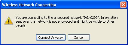 satspeed V7621-A1 User s Manual 57. If the wireless network isn t encrypted, click on "Connect Anyway" to connect. 58.