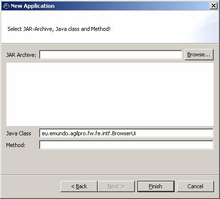 Figure 10: Creating a new application In the next window you can specify the JAR-archive of the program, the Java class and the method. At least you have to specify the Java class.